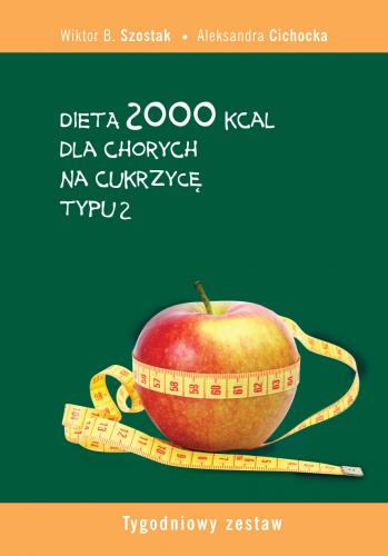 Dieta 2000 kcal dla chorych na cukrzycę typu 2